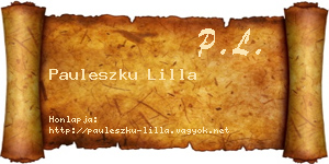 Pauleszku Lilla névjegykártya